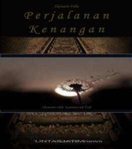 E-book Skenario Film, Perjalanan Kenangan