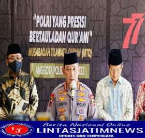 Anugerah MTQ Polri, Kapolri Berharap Terbentuknya SDM Unggul Berakhlak yang Diharapkan Masyarakat