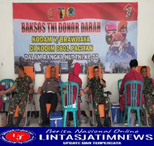 Sambut HUT TNI Ke- 77, Kodim 0801/Pacitan menggelar Bakti Sosial Donor Darah