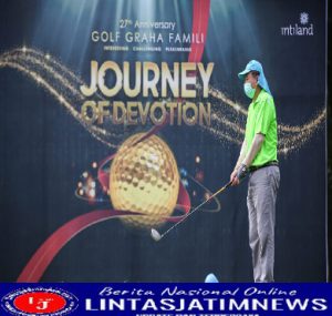 Rayakan HUT yang ke-27, Golf Graha Famili Gelar Turnamen “Journey of Devotion”