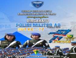 HUT Corps Polisi Militer Angkatan Darat KJJT Berikan Ucapan Selamat