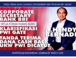 Ketum FORHUMAS BUMN Hendy Bernardi Klarifikasi Dana Cashback PWI Gate ke IJW, Tanda Terima Dicatut Oknum Pengurus PWI Pusat