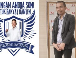 Bang Gaos Ketua Koord Jaringan Andra Soni Untuk Rakyat Banten (JANUR) BANTEN Apresiasi Kinerja 100 Hari Gubernur Banten
