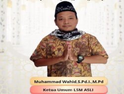 Ketua Umum LSM ASLI Ajak Masyarakat Teladani Kepemimpinan dan Akhlak Nabi Muhammad SAW dalam Peringatan Maulid