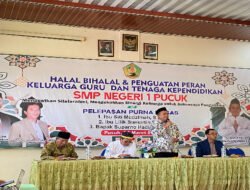 Kadisdik Lamongan Hadiri Halal Bihalal SMP Negeri 1 Pucuk: Tekankan Keikhlasan Guru dan Penguatan Peran Keluarga
