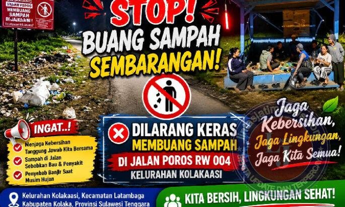 Warga Kolakaasi Dilarang Buang Sampah di Jalan Poros RW 004, Pemerintah Keluarkan Imbauan Tegas