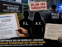 Konfirmasi Belum Berbuah Jawaban, Dugaan Penanganan Dua Warga Ngawi Masih Menunggu Penjelasan Ditres Siber Polda Jatim