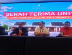 Java Residence Serahterimakan 80% Unit Cluster 3 Tahap 3, Perkuat Komitmen Hunian Berkualitas Bersama Mitra Perbankan