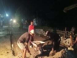 Tidak Kenal Waktu, Siang Malam TNI dan Masyarakat Kerjakan Sasaran TMMD 129 Bulu Lor