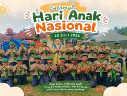 Menyambut Hari Anak Nasional 2026 : Anak Hebat, Generasi Bermartabat, Harapan Bangsa dan Umat