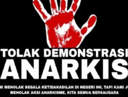 Tolak Provokasi, Jaga Persatuan, dan Hindari Tindakan Anarkis