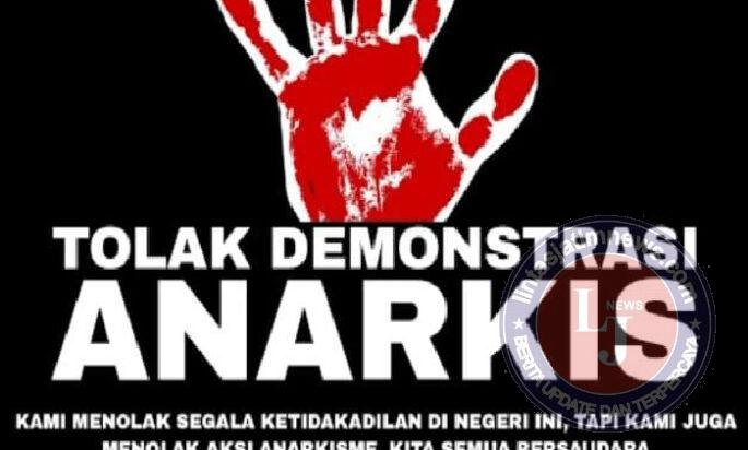 Tolak Provokasi, Jaga Persatuan, dan Hindari Tindakan Anarkis